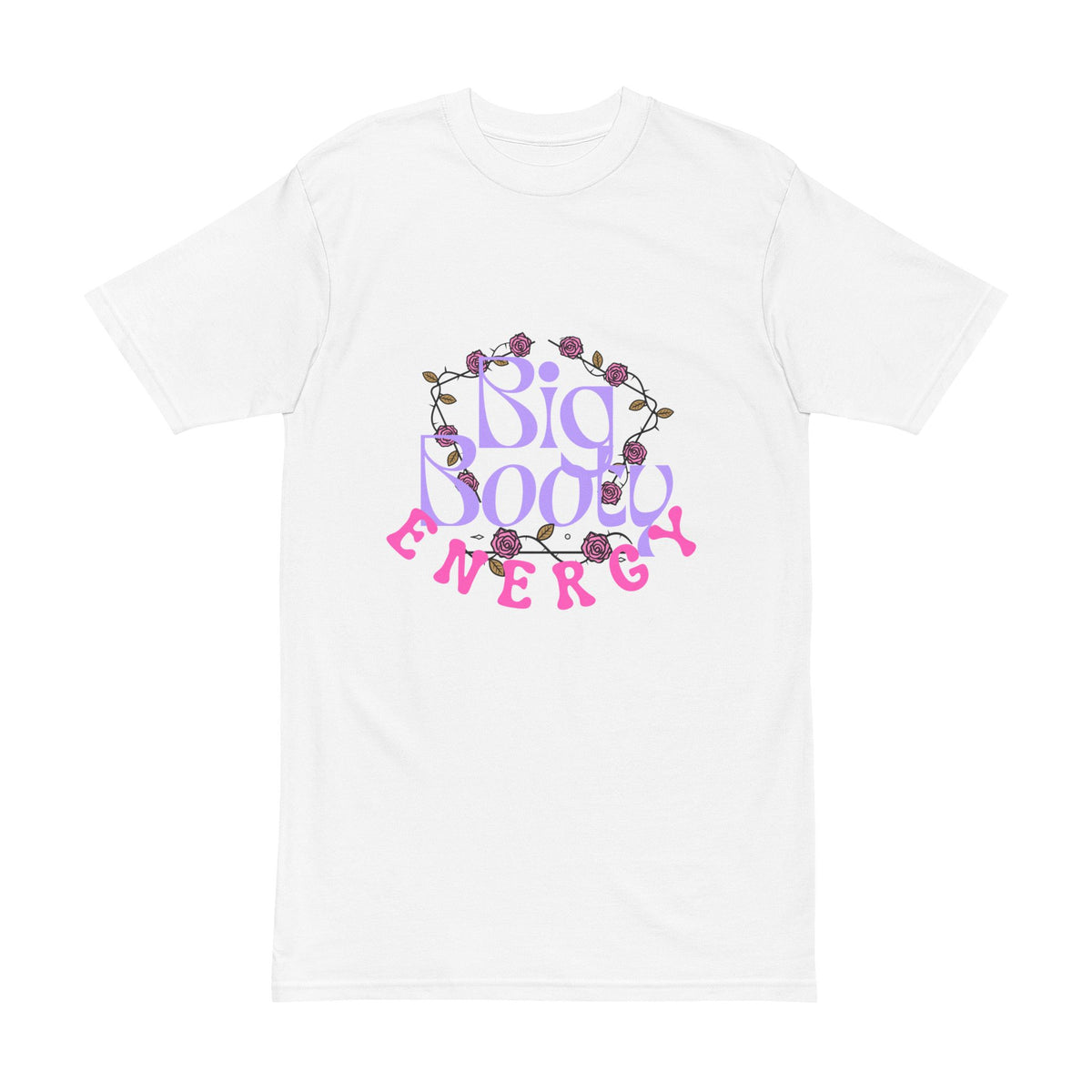 Big Booty Energy Baddies Bold Heavyweight T-Shirt