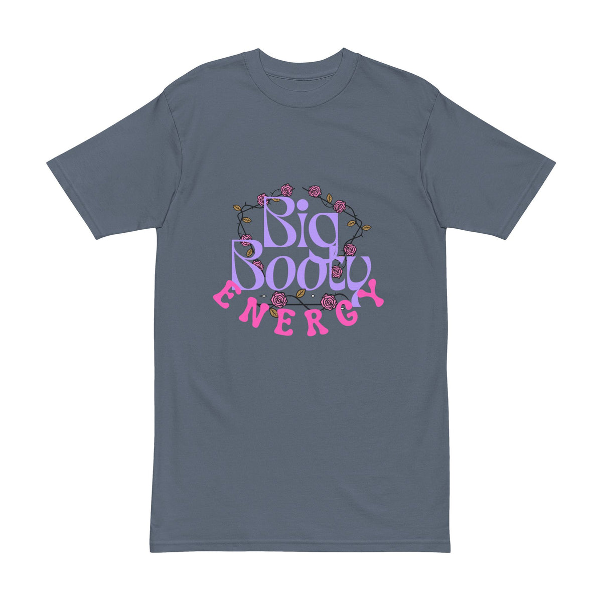 Big Booty Energy Baddies Bold Heavyweight T-Shirt